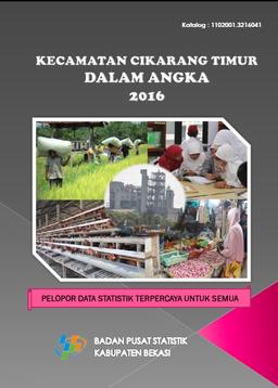 Kecamatan Cikarang Timur Dalam Angka 2016