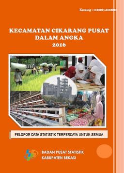 Cikarang Pusat Subdistricts In Figures 2016