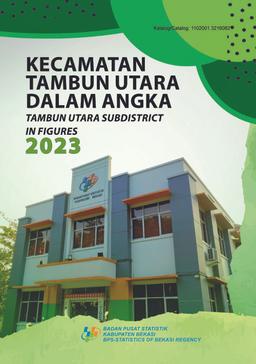 Kecamatan Tambun Utara Dalam Angka 2023